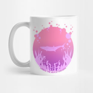 Under the sea of dreams Mug